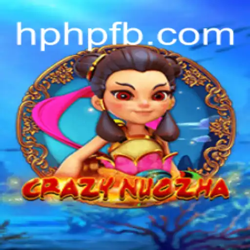 CrazyNuoZha: A Excitante Jornada de Aventuras